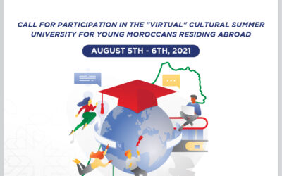 Announcement : The 13th Edition of the Summer University for the Young Moroccans living abroad August 05th to 06th, 2021